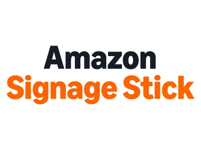 Amazon Signage Stick
