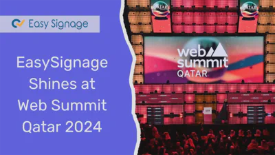 EasySignage Shines at Web Summit Qatar 2024