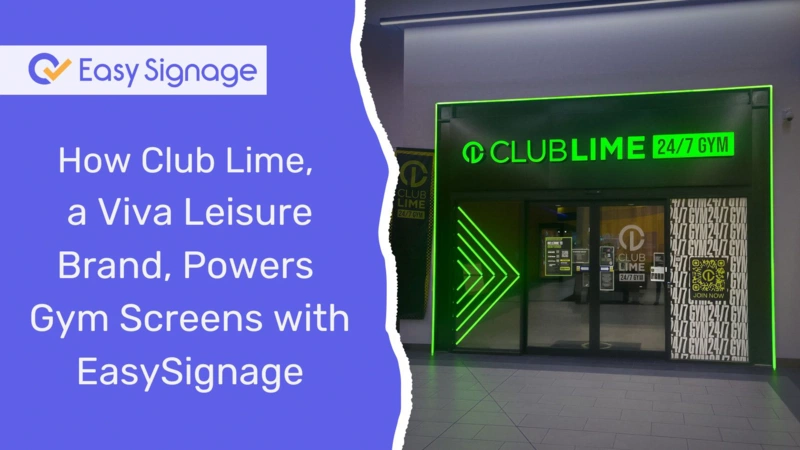 How Club Lime, a Viva Leisure Brand, Powers Gym Screens with EasySignage