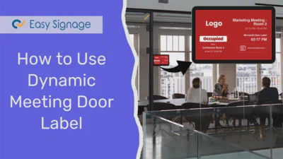 How to Use Dynamic Meeting Room Door Label