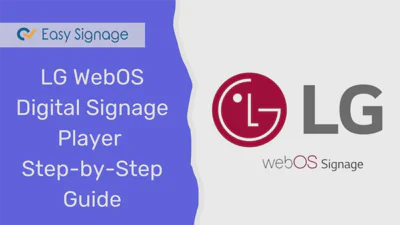 LG WebOS Digital Signage Player: Step-by-Step Guide