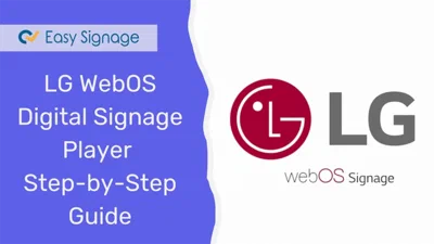 LG WebOS Digital Signage Player: Step-by-Step Guide