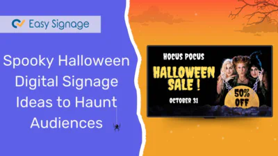 Spooky Halloween Digital Signage Ideas to Haunt Audiences