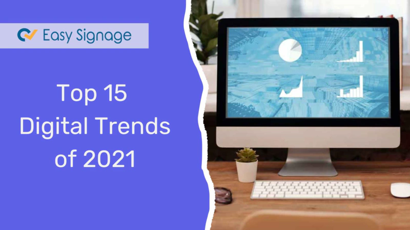 Top 15 Digital Trends of 2021