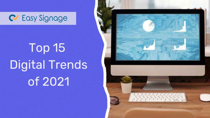 Top 15 Digital Trends of 2021