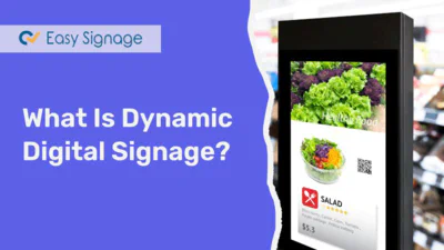 What is Dynamic Digital Signage?