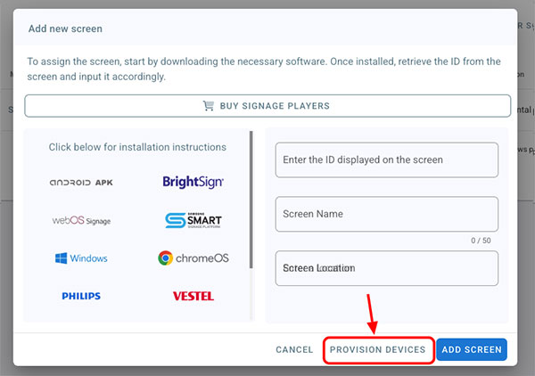 Pre-Provision Devices in EasySignage